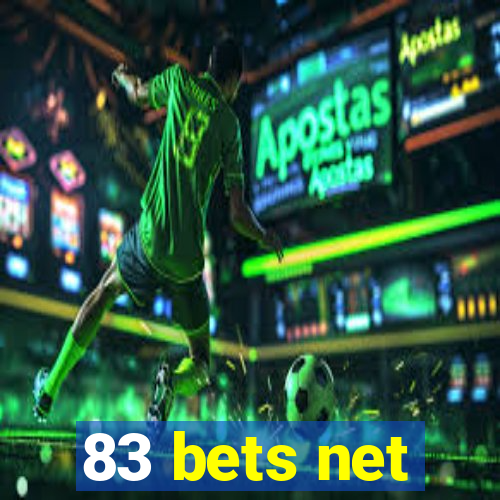 83 bets net